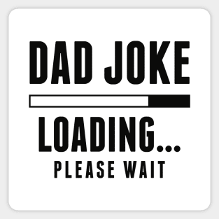 Dad Joke Loading Sticker